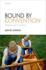 Bound by Convention: Obligation and Social Rules