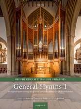 Oxford Hymn Settings for Organists: General Hymns 1: 40 original pieces for general hymns (from Abbot's Leigh to Melcombe)