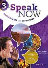 Speak Now: 3: Student Book with Online Practice