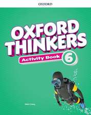 Oxford Thinkers: Level 6: Activity Book