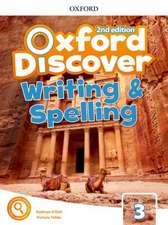 Oxford Discover: Level 3: Writing and Spelling Book