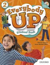 Everybody Up: 2: Student Book with Audio CD Pack