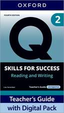 Q: Skills for Success Fourth Edition Level 2 Reading and Writing Teacher's Guide with Digital Pack: Print Teacher's Guide with 4 years' access to Classroom Presentation Tool, Online Practice and Teacher Resources, available on Oxford English Hub.