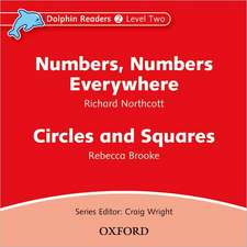 Dolphin Readers: Level 2: Numbers, Numbers Everywhere & Circles and Squares Audio CD