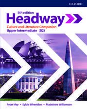 Headway: Upper Intermediate: Culture & Literature Companion