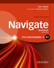 Navigate: B1 Pre-Intermediate: Workbook with CD (without key)