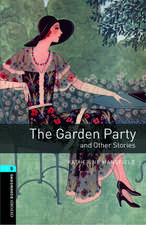 Oxford Bookworms Library: Level 5:: The Garden Party and Other Stories audio pack