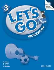 Let's Go: 3: Workbook with Online Practice Pack