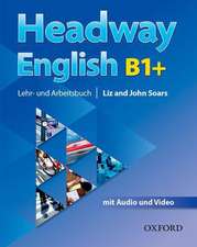 Headway English: B1+ Student's Book Pack (DE/AT), with Audio-CD