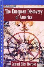 The European Discovery of America: Volume 1: The Northern Voyages, AD 500-1600