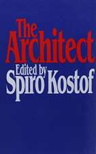 The Architect: Chapters in the History of the Profession