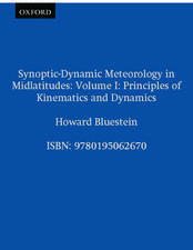 Synoptic-Dynamic Meteorology in Midlatitudes: Volume I: Principles of Kinematics and Dynamics