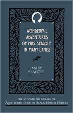 Wonderful Adventures of Mrs Seacole in Many Lands