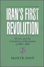 Iran's First Revolution: Shi'ism in the Constitutional Revolution of 1905-1909