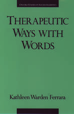 Therapeutic Ways with Words