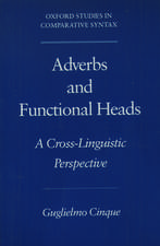 Adverbs and Functional Heads: A Cross-Linguistic Perspective