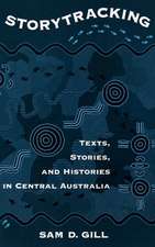 Storytracking: Texts, Stories, and Histories in Central Australia