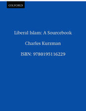 Liberal Islam: A Sourcebook