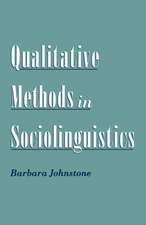 Qualitative Methods in Sociolinguistics