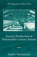 Factory Production in Nineteenth-Century Britain