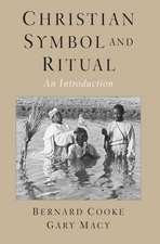 Christian Symbol and Ritual: An Introduction