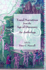 Travel Narratives from the Age of Discovery: An Anthology