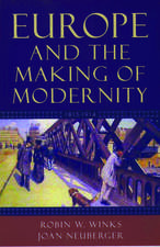 Europe and the Making of Modernity: 1815-1914