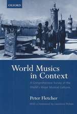 World Musics in Context: A Comprehensive Survey of the World's Major Musical Cultures