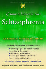 If Your Adolescent Has Schizophrenia