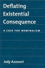 Deflating Existential Consequence: A Case for Nominalism