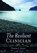 The Resilient Clinician