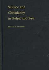 Science and Christianity in Pulpit and Pew