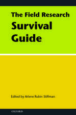 The Field Research Survival Guide