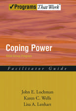 Coping Power: Child Group Program: Facilitator Guide