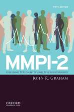 MMPI-2: Assessing Personality and Psychopathology