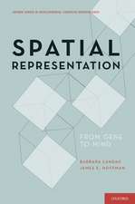 Spatial Representation: From Gene to Mind