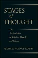 Stages of Thought: The Co-Evolution of Religious Thought and Science