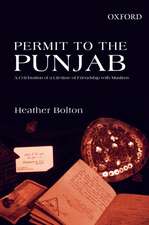 Permit to the Punjab: A Celebration of a Lifetime of Friendship with Muslims