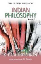 Indian Philosophy: Volume II: with an Introduction by J.N. Mohanty