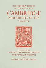 A History of the County of Cambridge and the Isl – Volume VIII: Armingford and Thriplow Hundreds