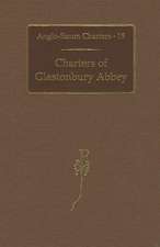 Charters of Glastonbury Abbey