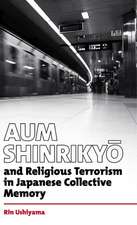 Aum Shinrikyō and Religious Terrorism in Japanese Collective Memory.