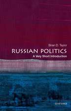 Russian Politics: A Very Short Introduction