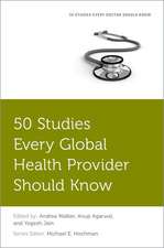 50 Studies Every Global Health Provider Should Know