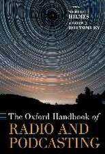 The Oxford Handbook of Radio and Podcasting