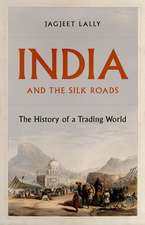 India and the Silk Roads