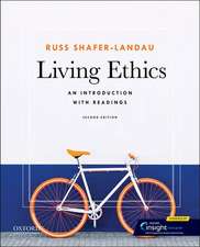 Living Ethics: An Introduction with Readings