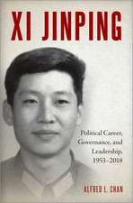 Xi Jinping: Political Career, Governance, and Leadership, 1953-2018