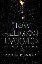 How Religion Evolved