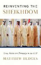 Reinventing the Sheikhdom